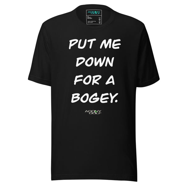 Put Me Down For A Bogey T-shirt