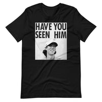 The Search For A.K. T-shirt